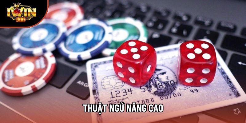 Thuật ngữ nâng cao